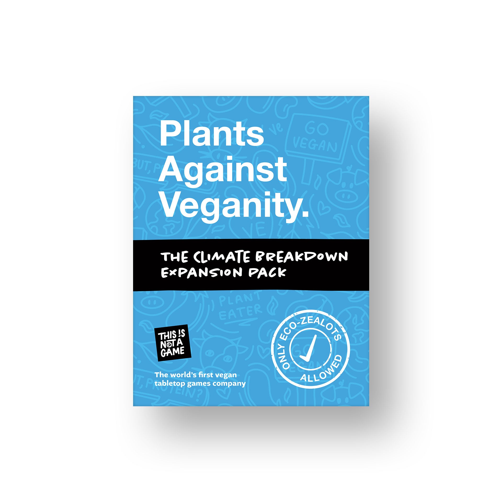 Plants Against Veganity: Climate Breakdown Expansion